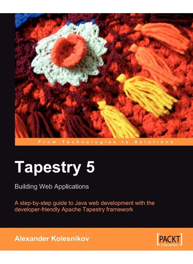 Tapestry 5: Building Web Applications 