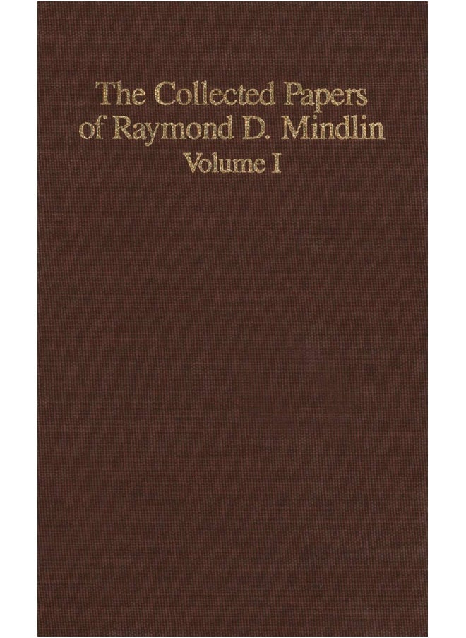 null - The Collected Papers of Raymond D. Mindlin Volume I: The Late James Kip Finch Professor Emeritus of Applied Science, Columbia University - Image 1