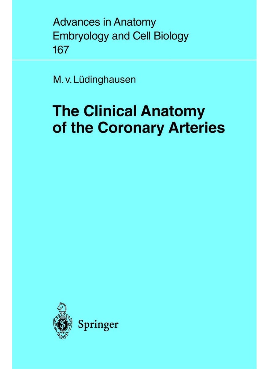 The Clinical Anatomy of Coronary Arteries 