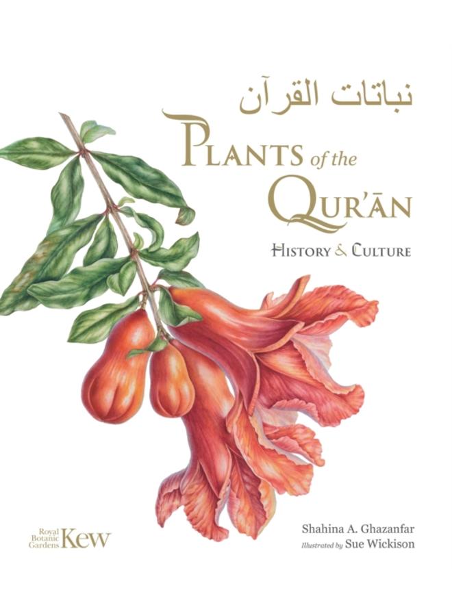 Plants of the Quran : History & Culture 