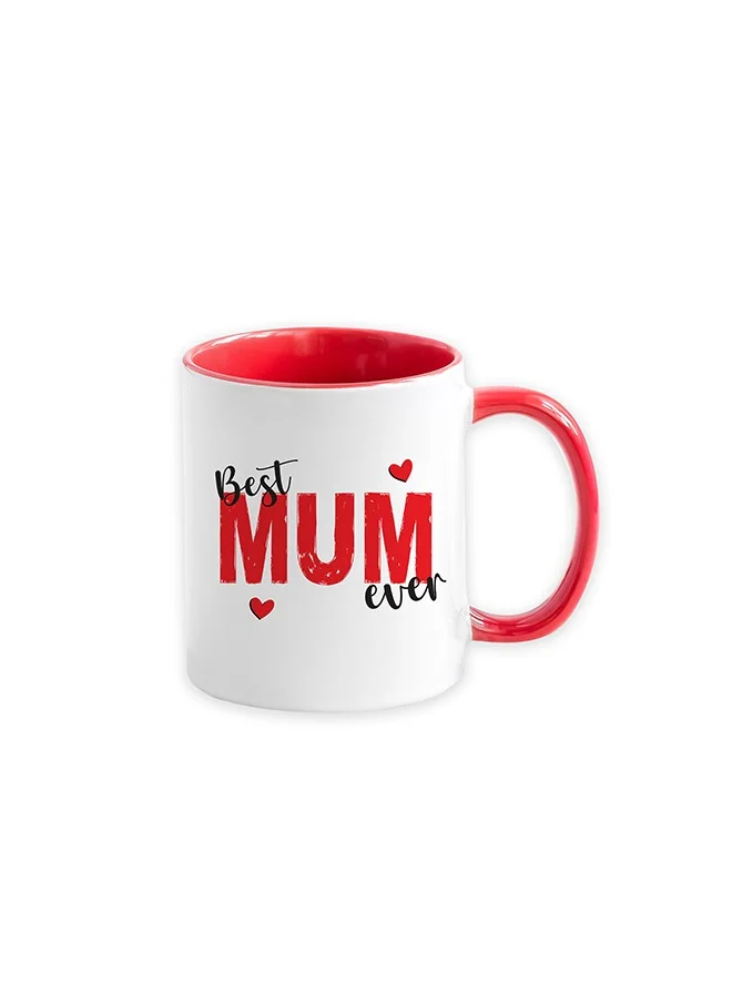 Share the Love Best Mom Ever - Coffee Mug