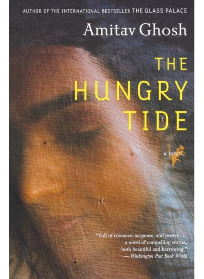 The Hungry Tide : A Novel 