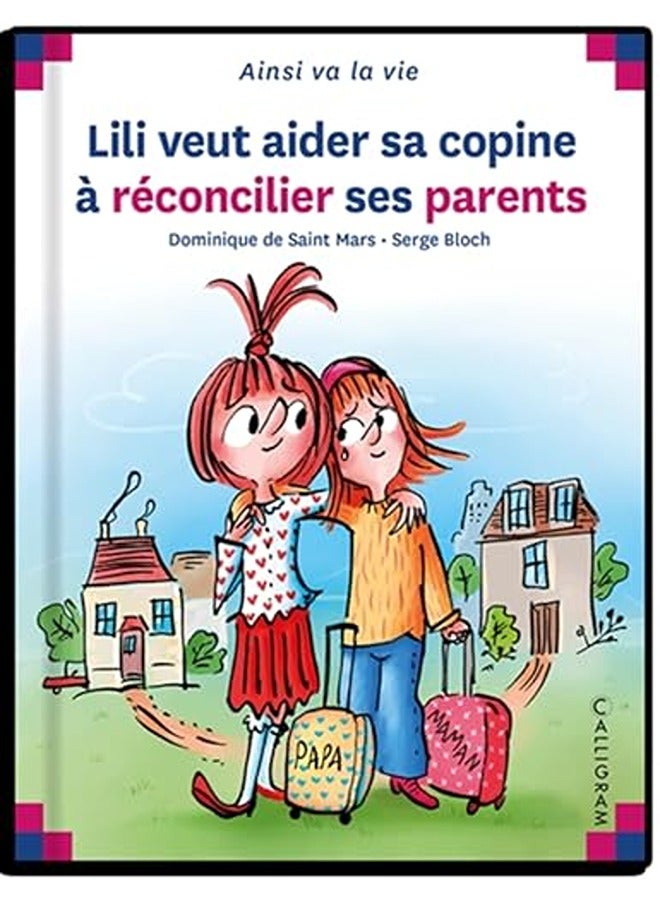 Lili Veut Aider Copine Reconci