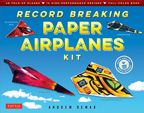 Record Breaking Paper Airplanes Kit Make Paper Planes Based On The Fastest Longestflying Planes I 
