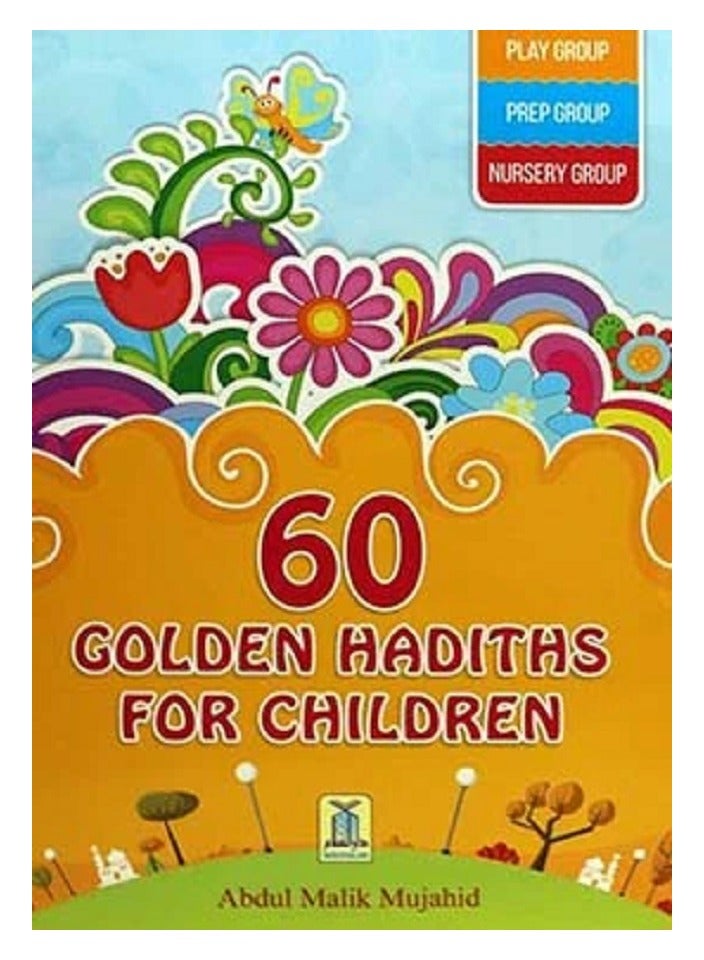 60 Golden Hadiths for Children |  Inspiring Lessons and Moral Guidance from Islamic Teachings - Image 1
