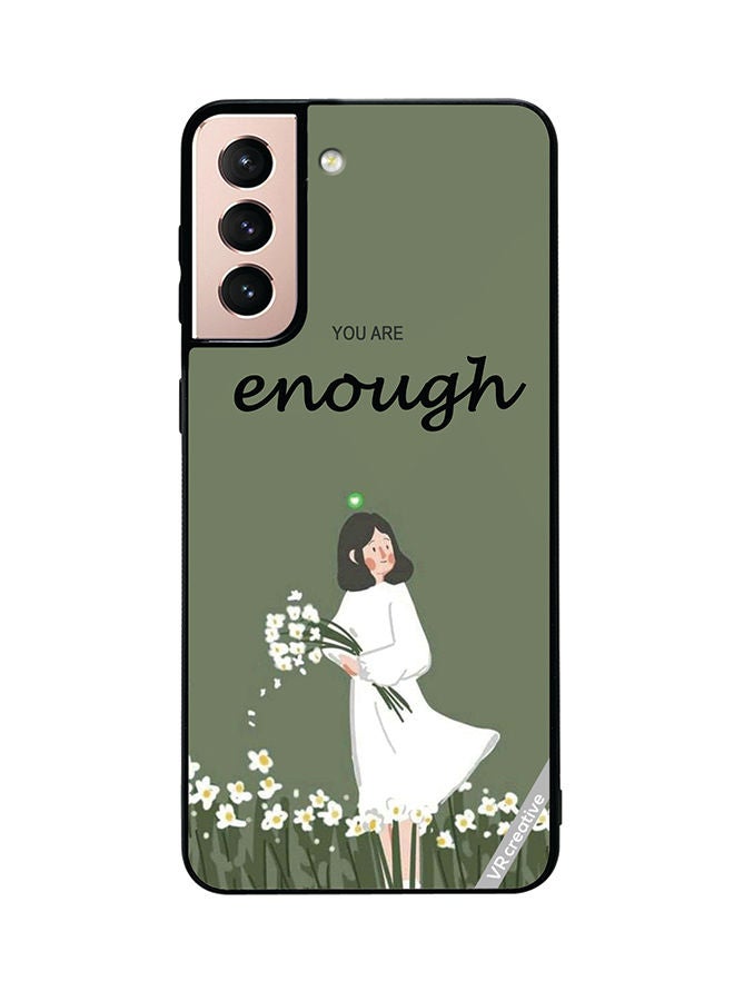 VR CREATIVE Protective Case Cover For Samsung Galaxy S21 5G You Are Enough Design Multicolour - Image 1