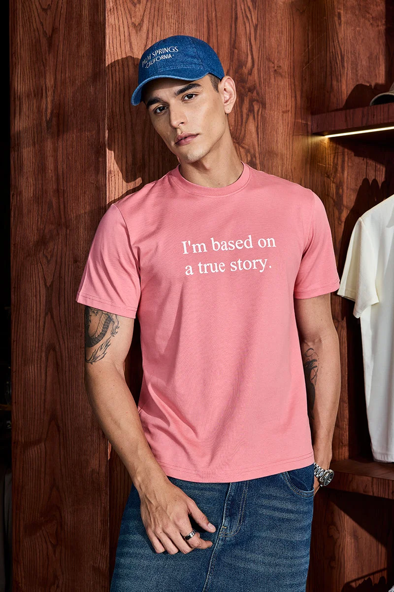 SNITCH True Story 100% Cotton T-Shirt