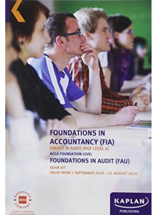 FOUNDATIONS IN AUDIT (INT/UK) - EXAM KIT 
