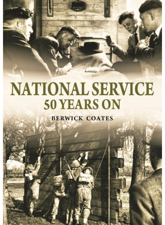 National Service Fifty Years On 