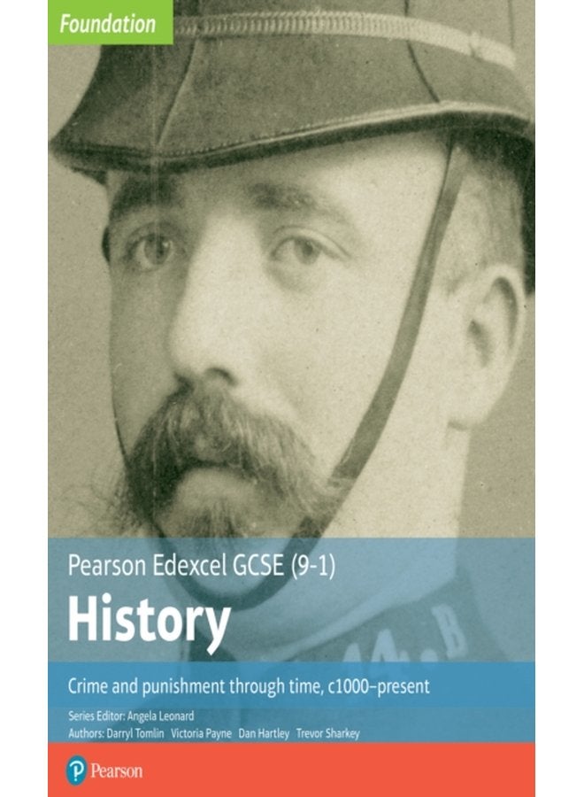 Edexcel GCSE 9 1 History Foundation Crime and punishment through time c1000 present Student Book - Paperback