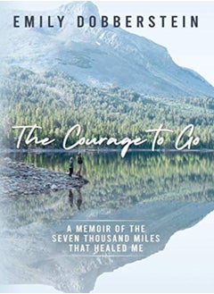 The Courage to Go 