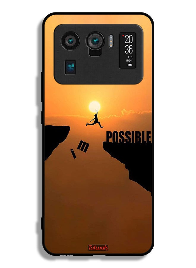 Xiaomi Mi 11 Ultra Protective Case Cover I Am Possible