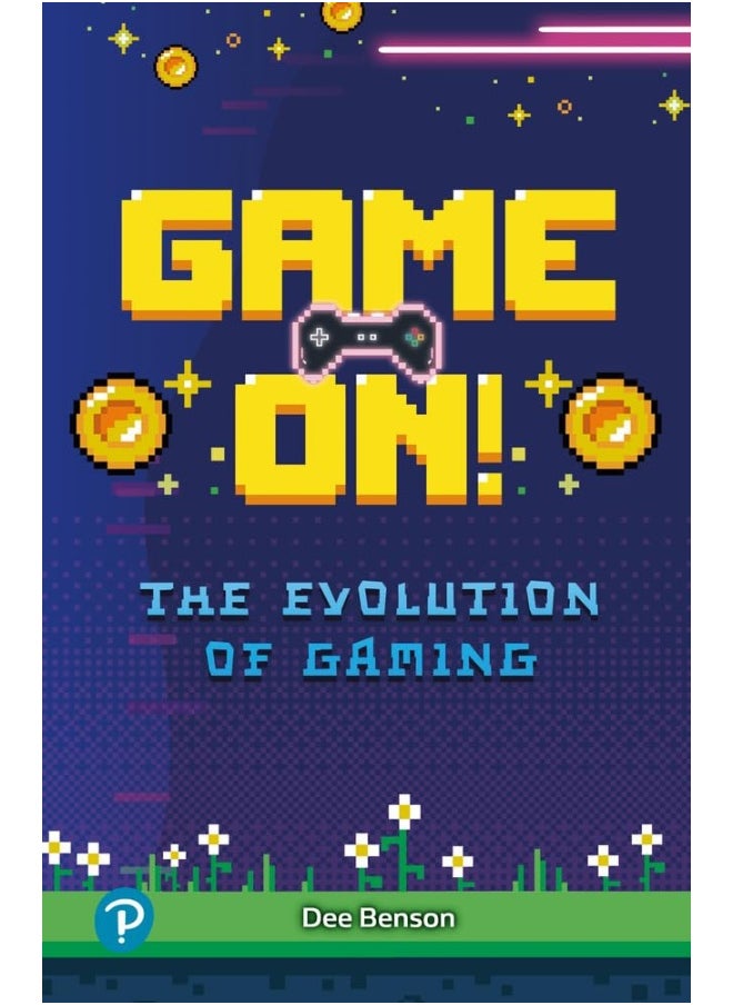 Rapid Plus Stages 10-12 10.8 Game On! The Evolution of Gaming  - Image 1