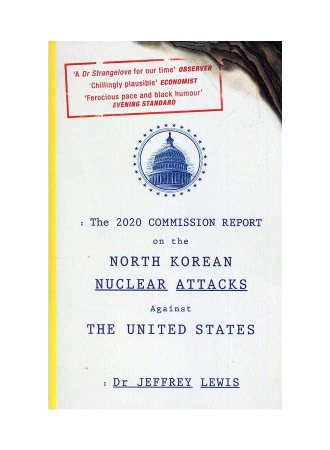 The 2020 Commission Report On The North Korean Nuclear Attacks Against The United States