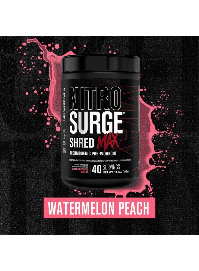 Jacked Factory Nitrosurge Shred Max Preworkout - High-Performance Thermogenic Pre Workout Powder for Men and Women - L Citrulline, Acetyl L Carnitine, Organic Caffeine - 40 Servings, Watermelon Peach - Image 5