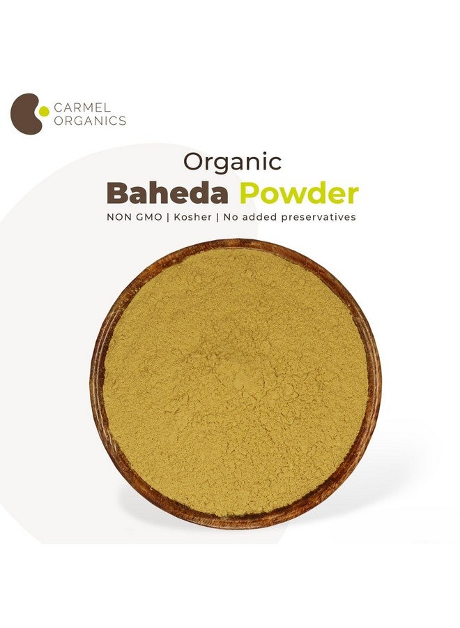 CARMEL ORGANICS CARMEL ORGANICS Baheda Fruit Powder (340 Grams) (Pack of 1)| Jaivik Bharat Certified | Terminalia Bellirica | Tanni/Taani/Tadimma | Non GMO | No Added Preservative  - Image 3