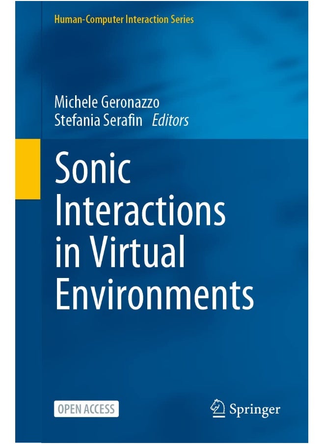 Sonic Interactions in Virtual Environments