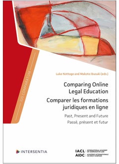 Comparing Online Legal Education: Past, Present and Future 