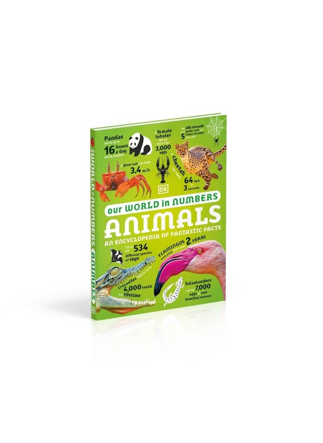 Our World in Numbers Animals: An Encyclopedia of Fantastic Facts  - Image 2