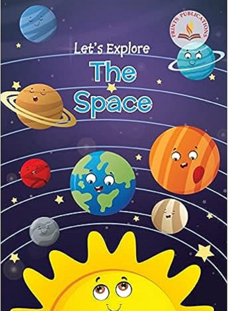 Let's Explore The Space Paperback – 1 January 2021