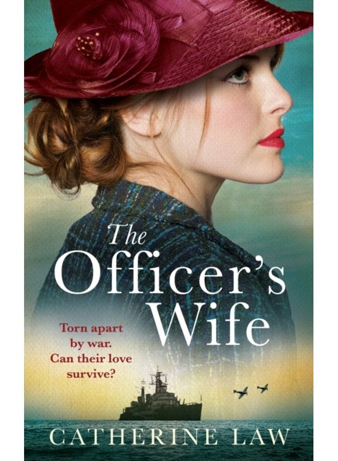 The Officer s Wife A heartbreaking WW2 historical novel from Catherine Law - Hardback