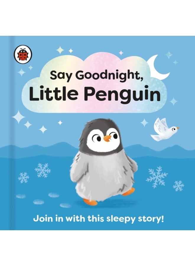 Say Goodnight, Little Penguin 