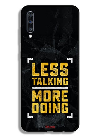 Samsung Galaxy A70 Protective Case Cover Less Talking More Doing - pzsku/Z727A3587D726C2C88186Z/45/_/1695573990/1f1756a7-630a-45b8-973f-993f595d9e65