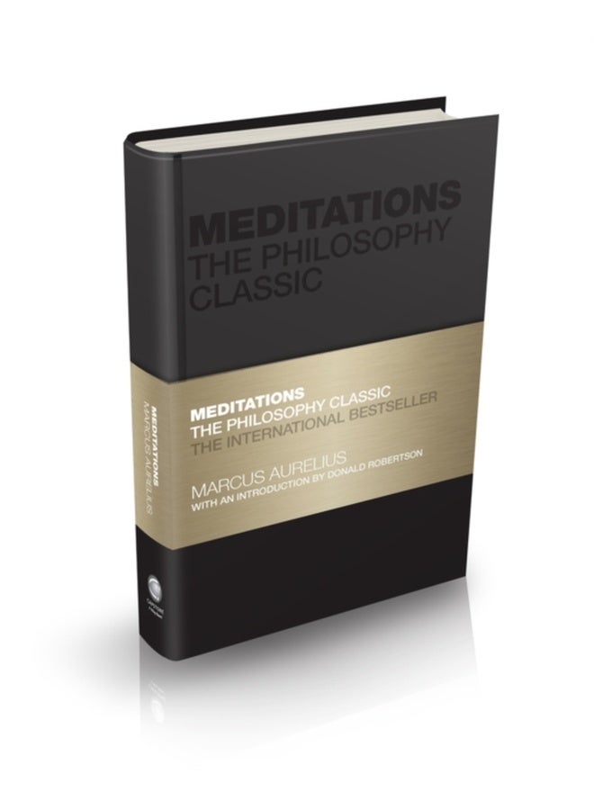 Meditations : The Philosophy Classic