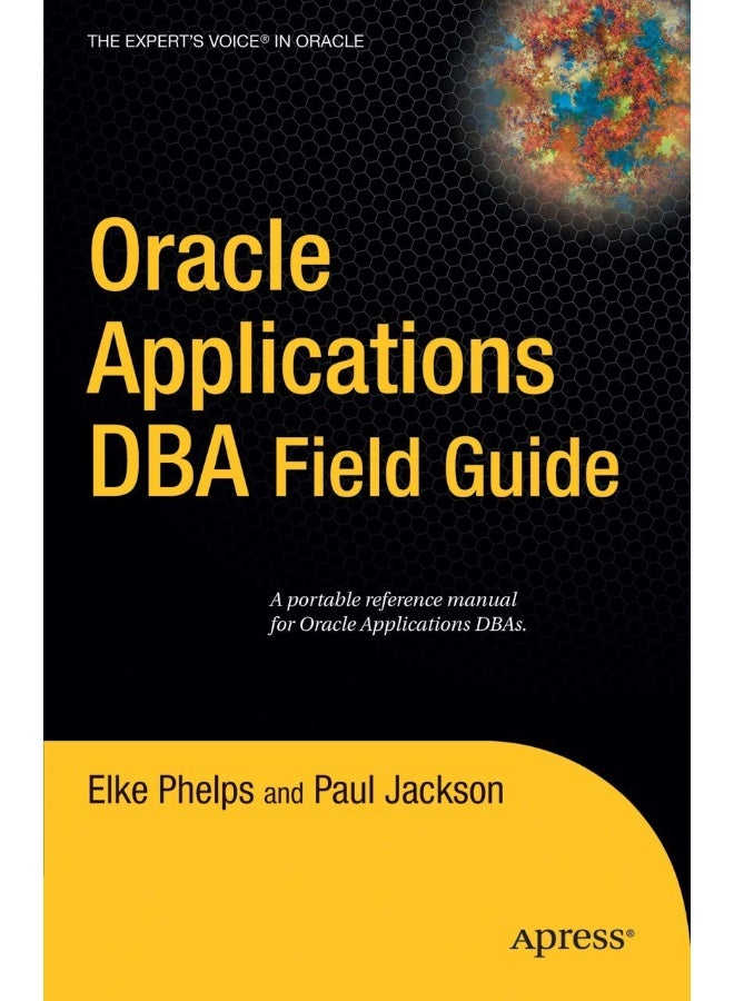 Apress Oracle Applications DBA Field Guide