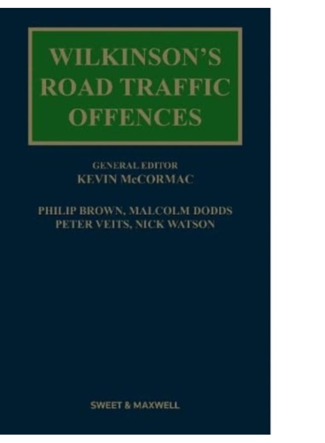 Wilkinson's Road Traffic Offences 