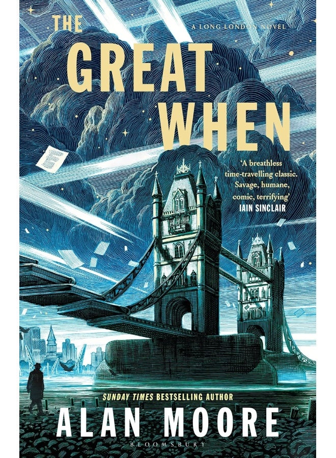 Bloomsbury The Great When: A Long London Novel