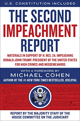 The Second Impeachment Report Materials In Support Of H Res 24 Impeaching Donald John Trump Pre
