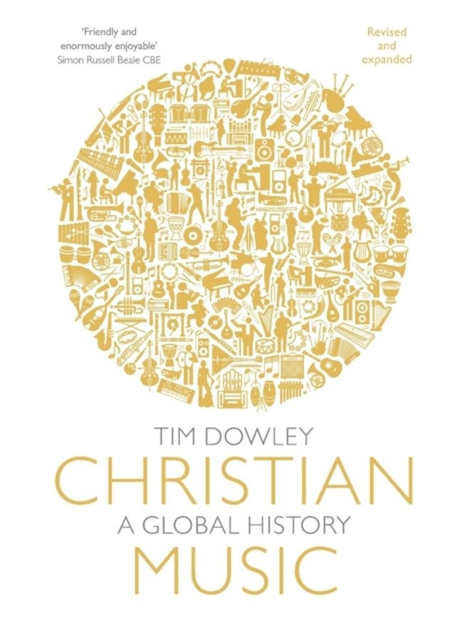 Christian Music A global history revised and expanded - Paperback