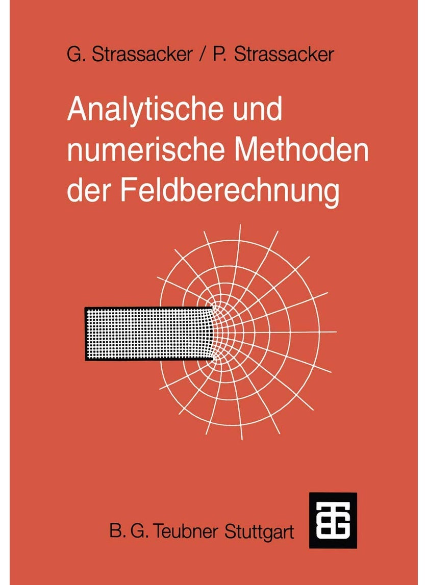 Analytische und numerische Methoden der Feldberechnung 