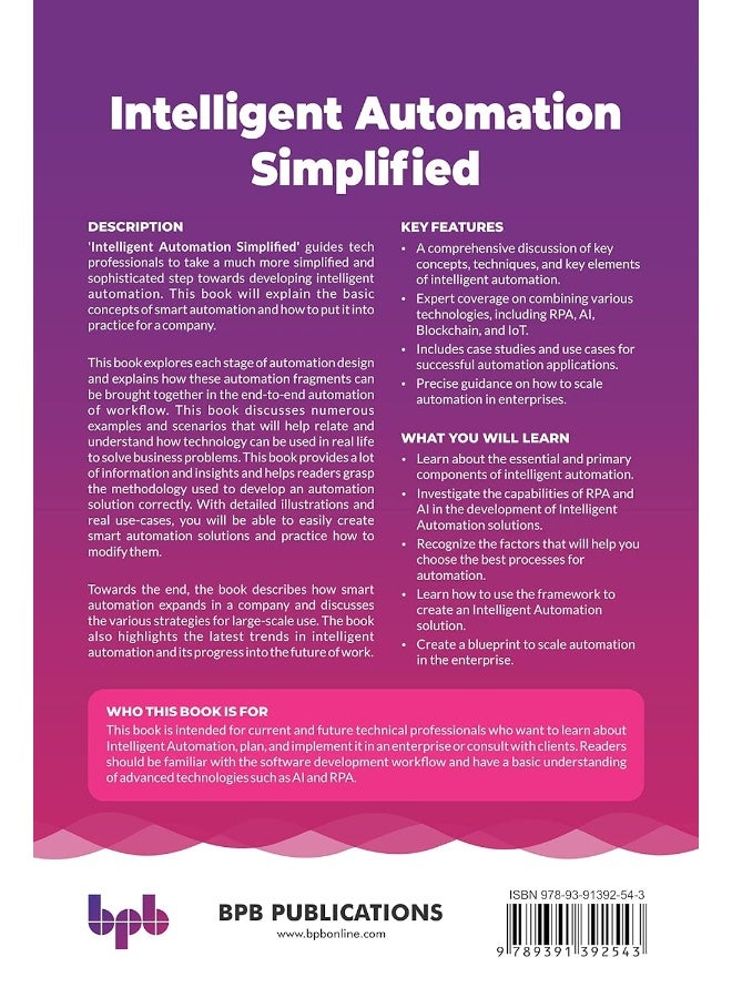 Intelligent Automation Simplified: Learn Enterprise Automation, Ai-Led Automation, and Robotic Process Automation with Use-Cases - Image 2