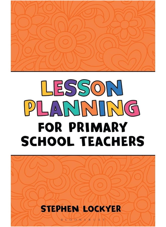 Lesson Planning for Primary School Teachers 