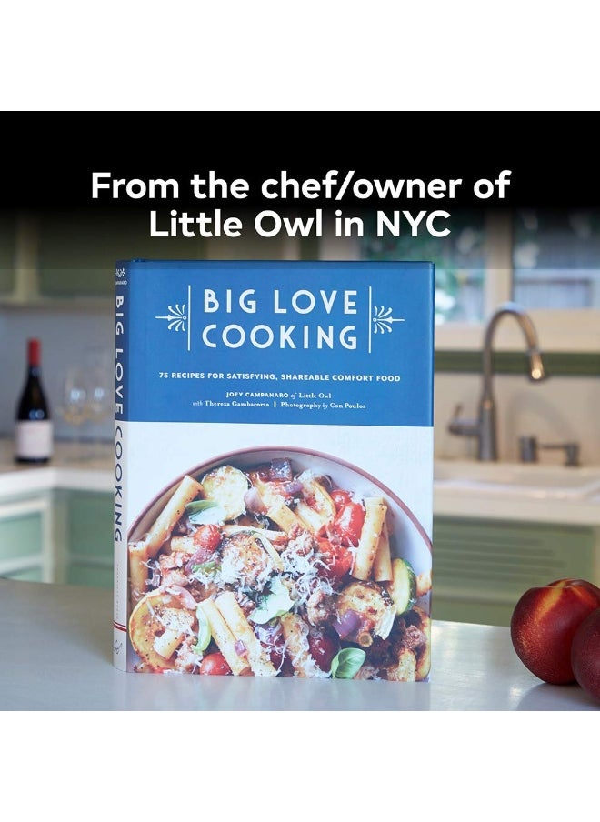 null - Big Love Cooking: 75 Recipes for Satisfying, Shareable Comfort Food - Image 1