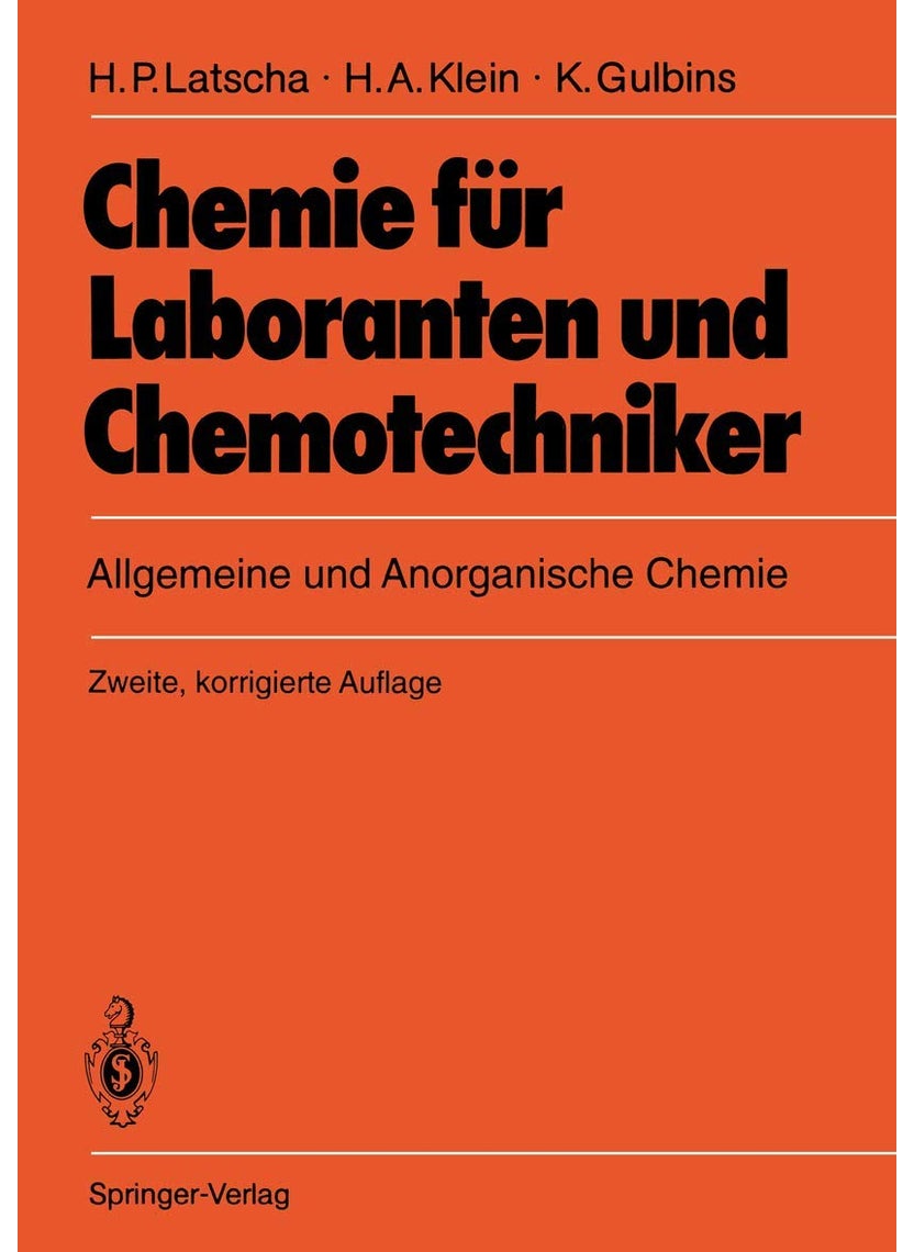 Chemie für Laboranten und Chemotechniker: Allgemeine und Anorganische Chemie 