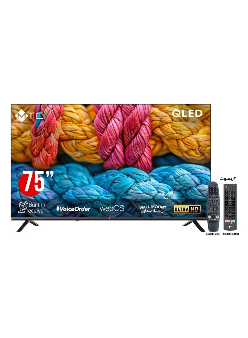 MTC 75-inch UHD Smart QLED TV, WebOS, Wall Mount Included – QMT75UH700WOS - Image 1