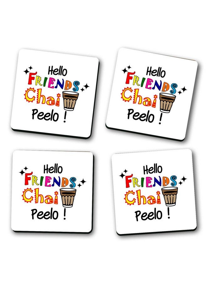 ASHVAH Hello Friends chai peelo Print/Typography Tea/Coffee Mug/Designer Handmade Wooden Coaster Set for Home Kitchen, Office Desk - Set of 4 - Square: 10cm - Image 2