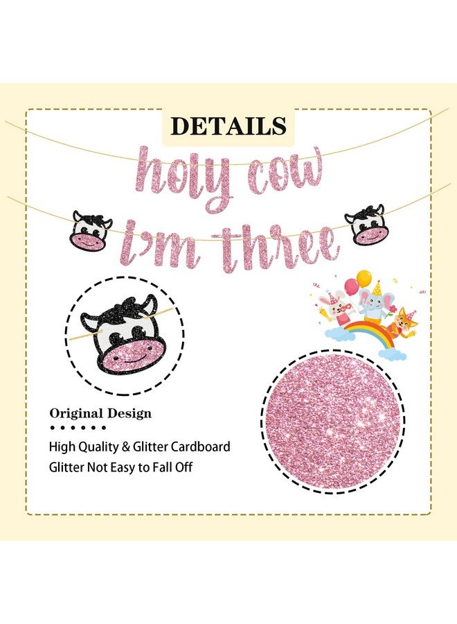 WeBenison Holy Cow I'm Three Birthday Banner Farm Animal 3rd Birthday Party Decoration Supplies Pink Glitter - Image 3