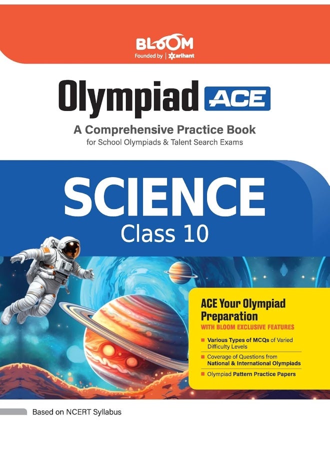 Arihant Bloom Olympiad Ace Science Class 10 | A Comprehensive Practice Book for School Olympiads & Talent Search Exams | For 2025 Exam  - Image 1