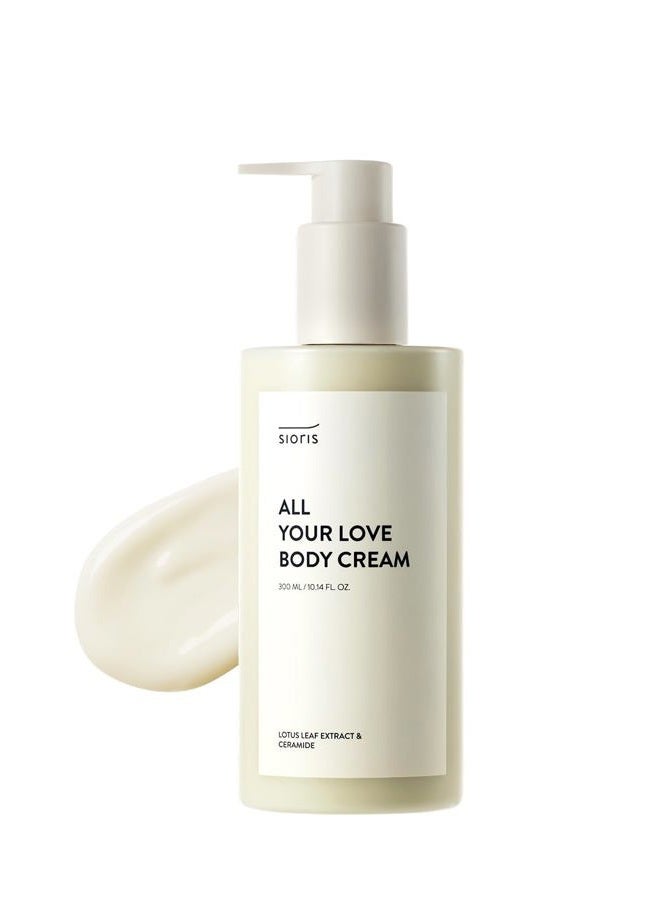 SIORIS All your love body cream 300ml 10.14floz deep moisturizing revitalize Vitamin body cream for dry and sensitive skin and family Korean skin care - Image 1