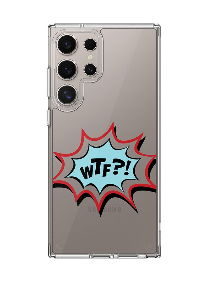 Stylizedd Classic Clear Case for Samsung Galaxy S25 Ultra , Hybrid Soft Case Flexible Edges Anti Drop TPU PC Gel Thin Transparent Cover - WTF - Image 1