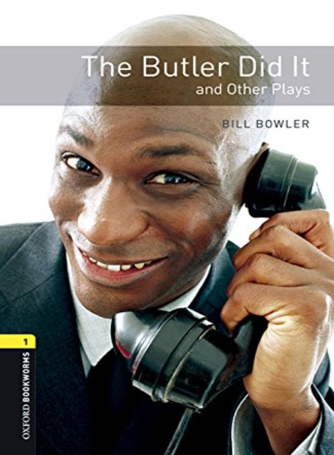 Oxford Bookworms Library: Level 1: The Butler Did It And Other Plays Audio Pack