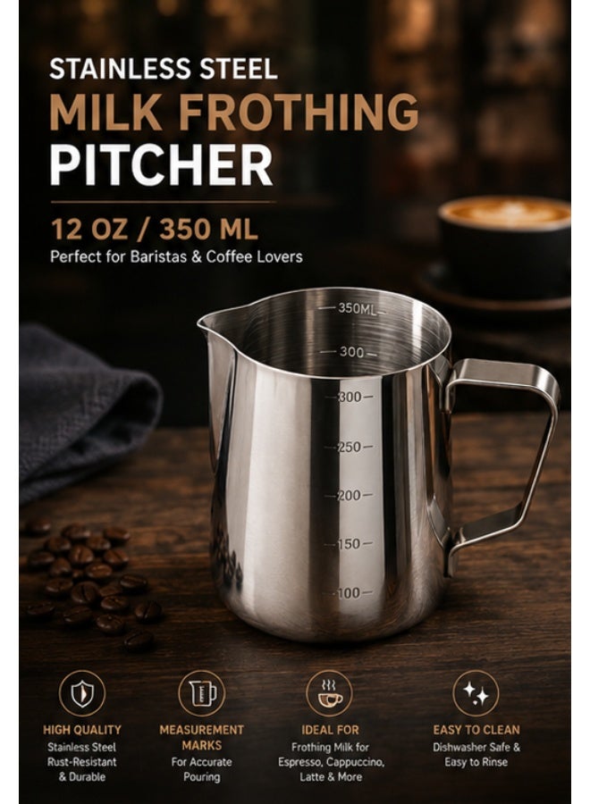 Stainless Steel Milk Steaming Pitcher 350ml (12 oz) – Milk Frothing Cup with Internal Measurement Markings, Latte Art Pitcher with Ergonomic Handle; Ideal for Espresso, Cappuccino, and Latte Preparation - Image 1