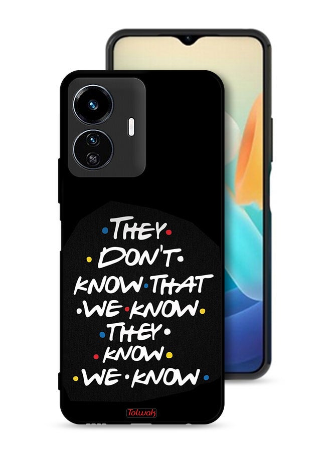Tolwak Vivo Y77e 5G Protective Case Cover They Dont Know What We Know They Know We Know - Image 1