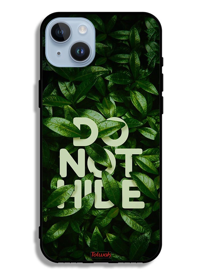 Apple iPhone 14 Plus Protective Case Do Not Hide