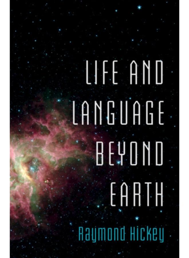 Life and Language Beyond Earth