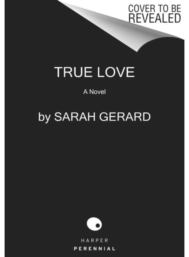 True Love A Novel - Paperback